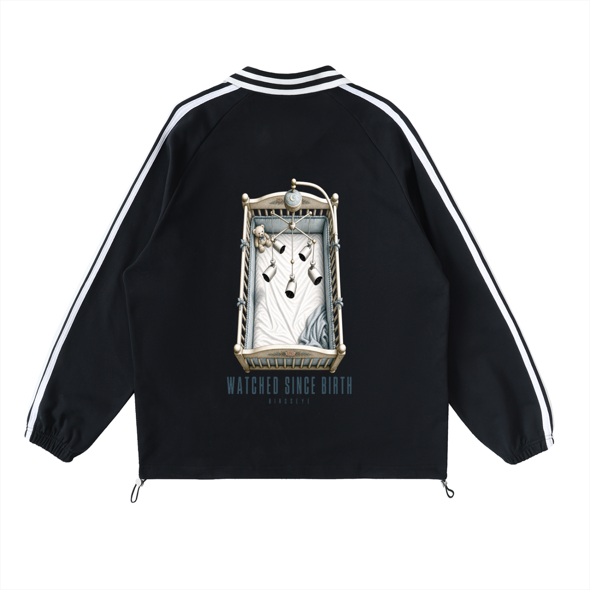Watched Since Birth Track Sweatshirt