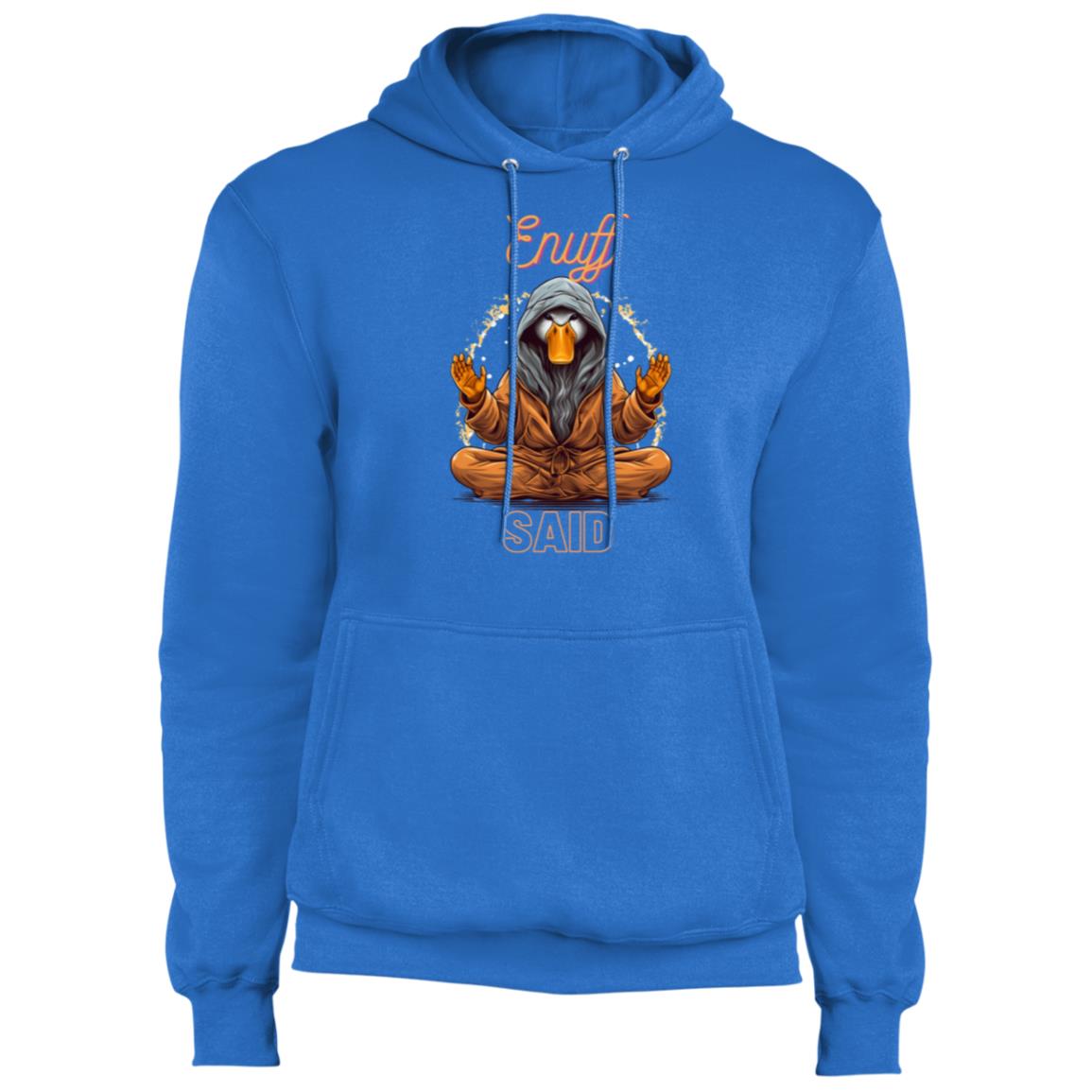 Birdseye "Enuff Said" Pullover Hoodie
