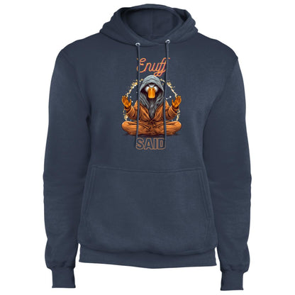 Birdseye "Enuff Said" Pullover Hoodie